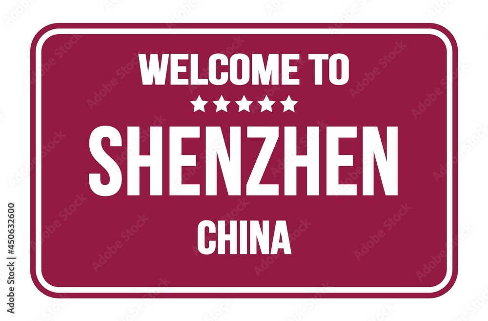 WELCOME TO SHENZHEN - CHINA, words written on dark red street sign stamp WELCOME TO SHENZHEN - CHINA, words written on dark red street sign stamp