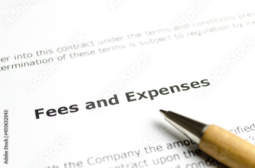 Fees and expenses with wooden pen