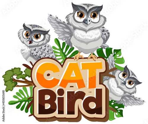 Many white owls cartoon character with Cat Bird font banner isolated