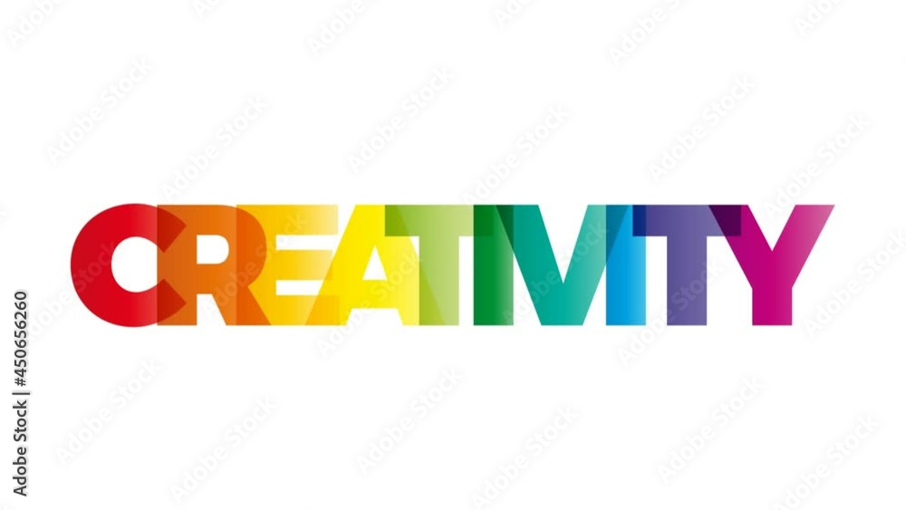 The word Creativity. Animated banner with the text colored rainbow. The word Creativity. Animated banner with the text colored rainbow.