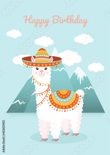 Cute card with a llama or alpaca in a sombrero against the backdrop of mountains and clouds. Vector illustration for greeting card, poster, texture, textile, decor. Happy Birthday.