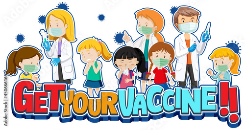 Get Your Vaccine font with many kids waiting in queue to get covid-19 vaccine