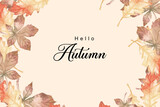 Hello Autumn Background with Leaves