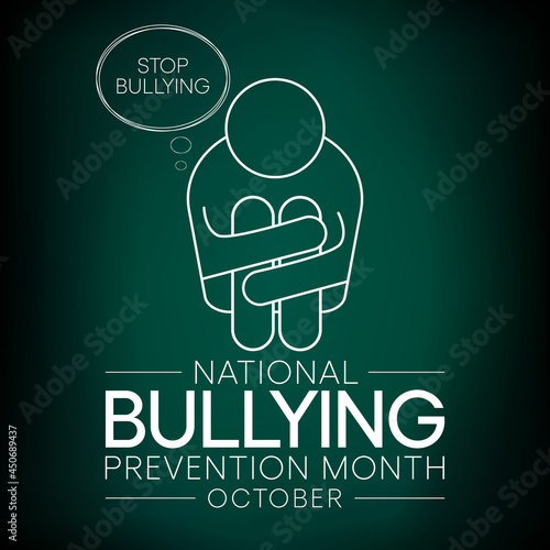 National Bullying prevention month is observed every year in October, to focus and raise awareness on bullying. Vector illustration