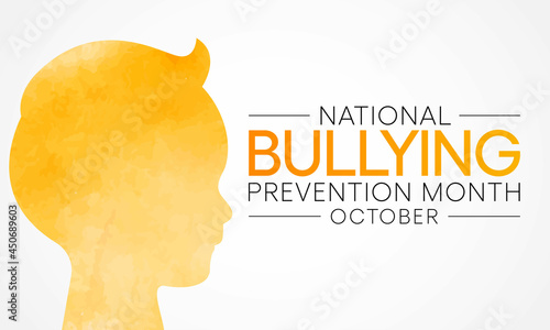 National Bullying prevention month is observed every year in October, to focus and raise awareness on bullying. Vector illustration