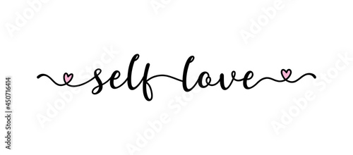 Hand sketched SELFLOVE quote as ad, web banner. Lettering for banner, header