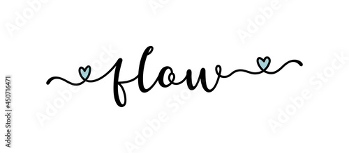 Hand sketched FLOW word as ad, web banner. Lettering for banner, header