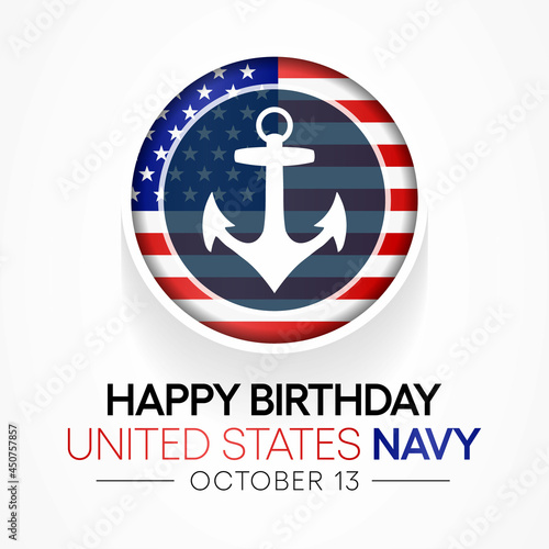 U.S. Navy birthday is observed every year on October 13 all across United States of America. Vector illustration photo