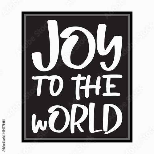 joy to the world black letter quote