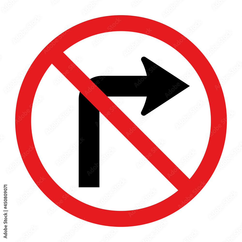 Traffic signs do not turn right. Vector illustration Traffic signs do not turn right. Vector illustration