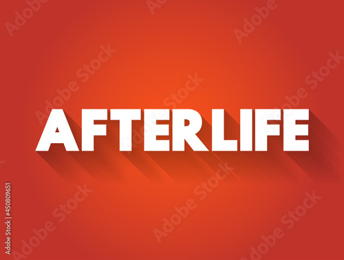Afterlife text quote, concept background
