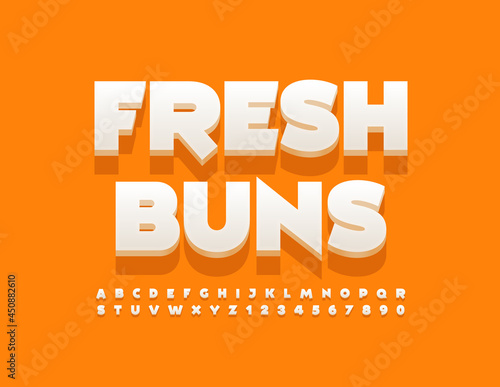 Vector cute banner Fresh Buns with artistic 3D Font. Creative white Alphabet Letters and Numbers set