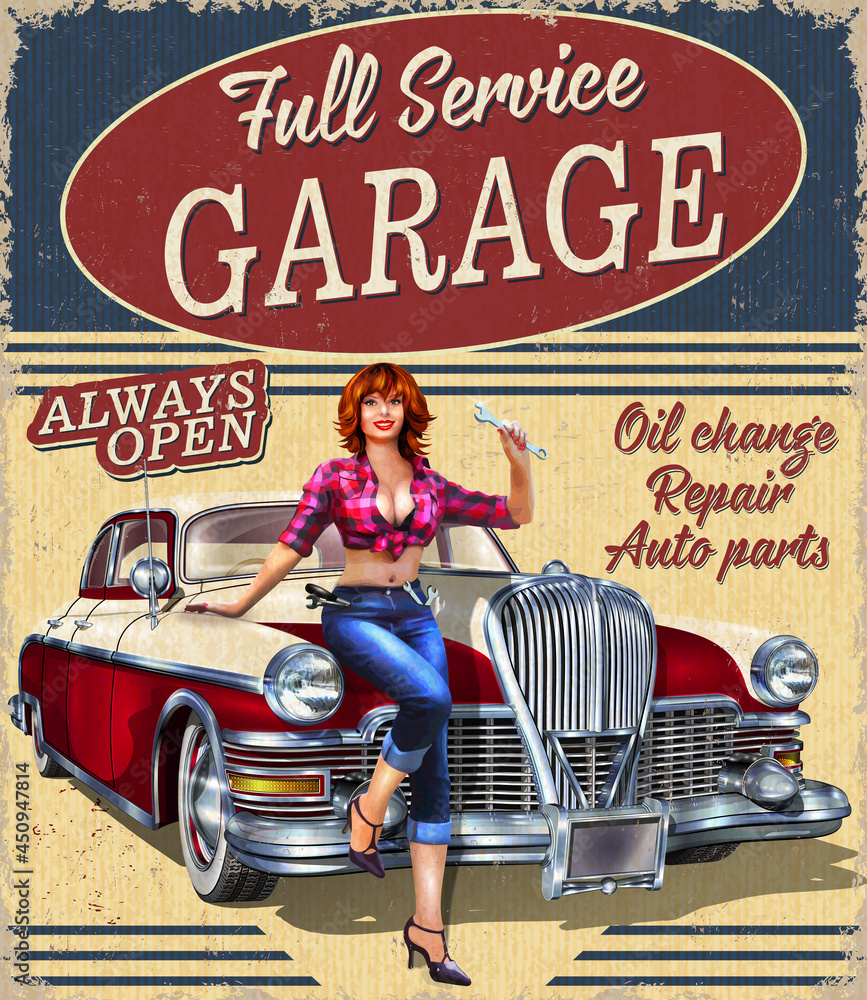 Vintage Garage retro poster with retro car and pin-up girl. Stock Vector