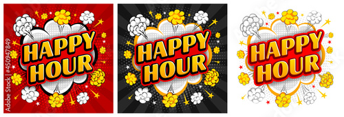 Set of comic speech bubbles, like an explosion, with phrase Happy Hour. Catering establishments advertisement. Bright cartoon design in retro pop art style with halftone effect. Vector illustration. 