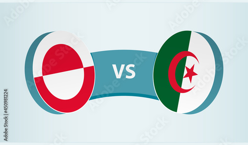 Greenland versus Algeria, team sports competition concept.