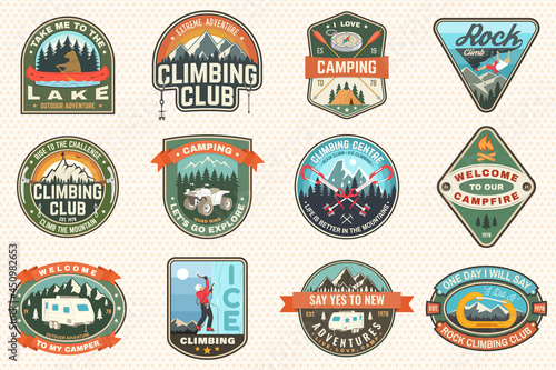Set of Rock Climbing club and summer camp badges. Vector Concept for shirt or print, stamp, patch or tee. Vintage typography design with camping tent, trailer, camper, climber, carabiner and mountains