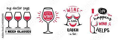 Set of wine sign with funny quotes. Vector wine symbols. Drink emblem. alcohol badge. Wine lover designs with glasses.