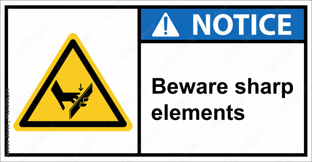 Be careful, your hands are cut.Notice sign. Be careful, your hands are cut.Notice sign.