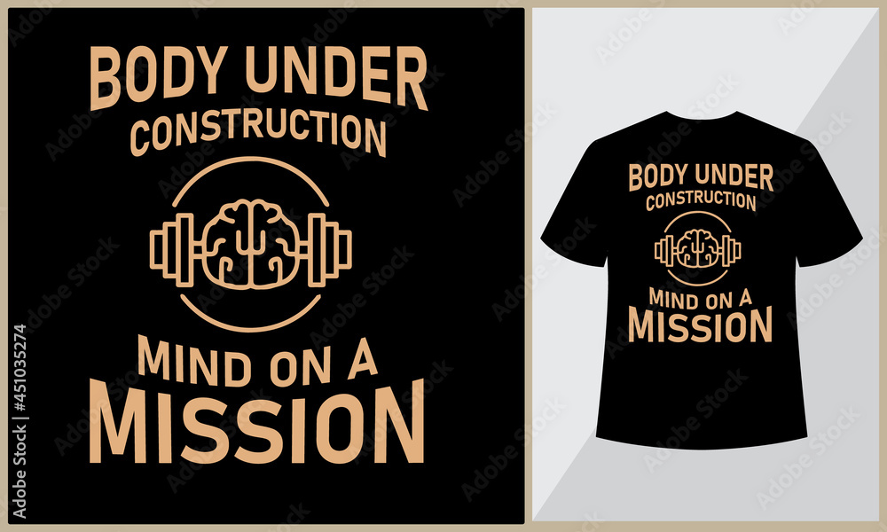 Body Under Construction Mind On A Mission Tank