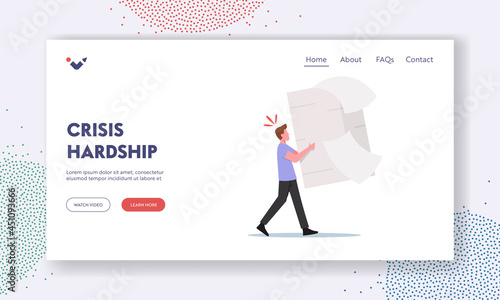 Crisis Hardship Landing Page Template. Tiny Businessman Character with Huge Paper Tax Form, Man Make Money Payment