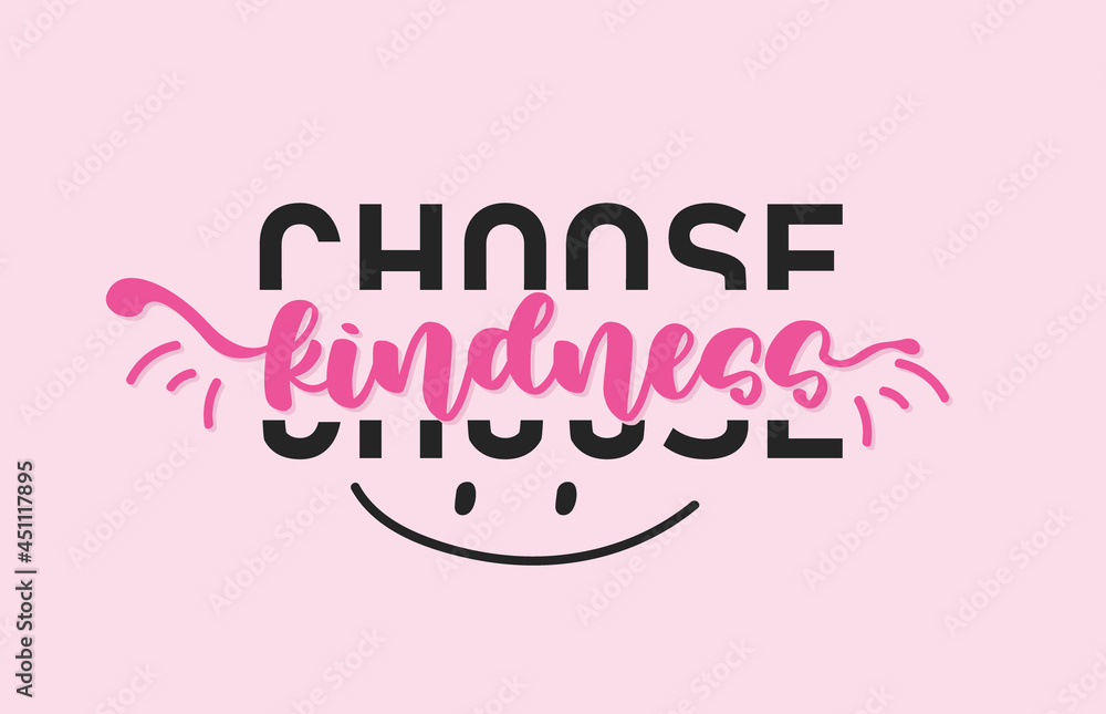 Choose Kindness Typography