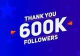 600k followers thank you colorful celebration template. social media followers achievement