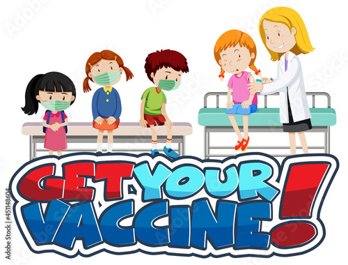 Get Your Vaccine font banner with many kids waiting in queue to get covid-19 vaccine