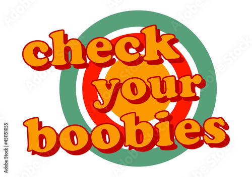 check your boobies brustkrebsvorsorge