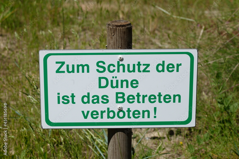 Schild Dünenflächen nicht betreten, betreten verboten, Deutschland Europa Schild Dünenflächen nicht betreten, betreten verboten, Deutschland Europa