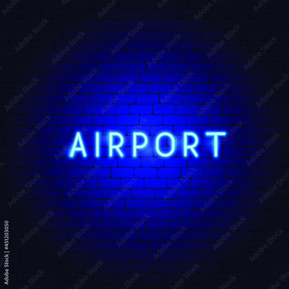 Airport Neon Text. Vector Illustration of Flight Promotion. Airport Neon Text. Vector Illustration of Flight Promotion.