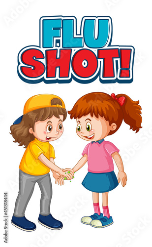Flu Shot font in cartoon style with two kids do not keep social distance isolated on white background