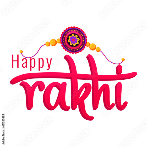 Happy Raksha Bandhan. Indian holiday. Vector typographic emblems, logo or badges. Usable for greeting cards, banners, print, t-shirts, posters and banners. Happy Rakhi.