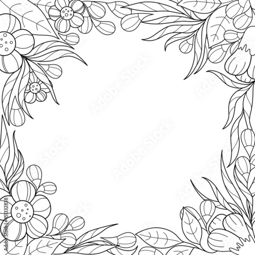 Hand drawn black and white floral background. Contour frame made of flowers  leaves and twigs. Perfect background for advertising  congratulations  invitations or other designs.