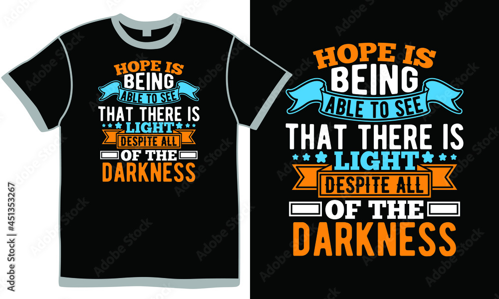 hope is being able to see that there is light despite all of the darkness, human internal organ, stock market and exchange, protective work wear, square - composition, darkness motivational quotes hope is being able to see that there is light despite all of the darkness, human internal organ, stock market and exchange, protective work wear, square - composition, darkness motivational quotes