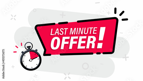Limited offer with clock for promotion, banner, price. Super promo with countdown or exclusive deal. Last minute offer one day sales and timer. Last minute chance Auction tag