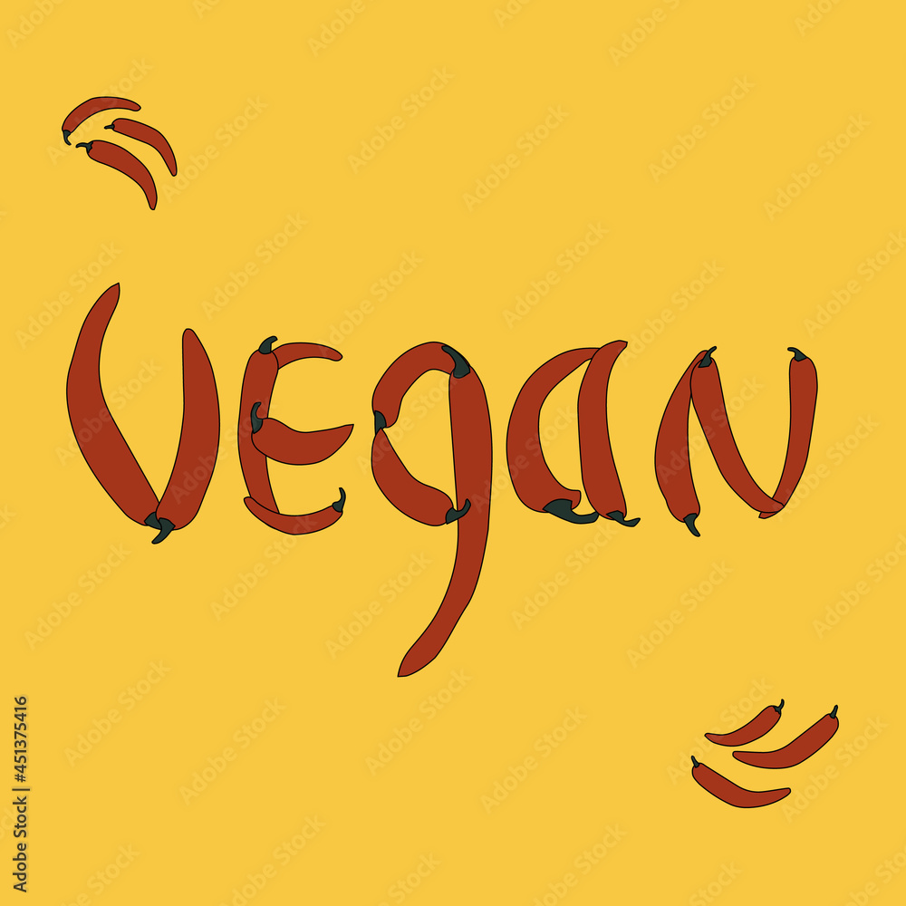 Fototapeta premium Word Vegan made of red chilly peppers on yellow background. Made in vector. Template for banner, menu, cards.