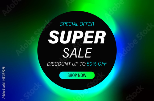Banner, poster with gradient fluid, liquidity and text Super sale special offer 50 percent off discount in black round frame. Neon. 