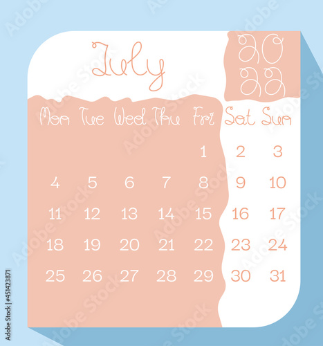 July 2022 calendar planner in pastel color with handwritten letters, week starts on Monday, template, mock up calendar leaf - Illustration. Vector graphic page
