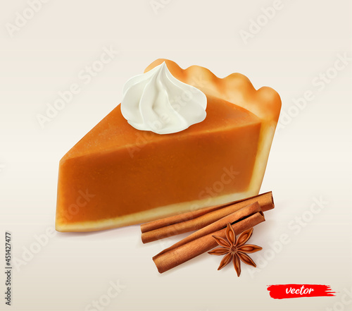 Piece of pumpkin pie with whipped cream. 3d realistic vector illustration of pumpkin pie, cinnamon sticks and anise.