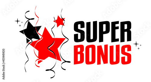 Super bonus