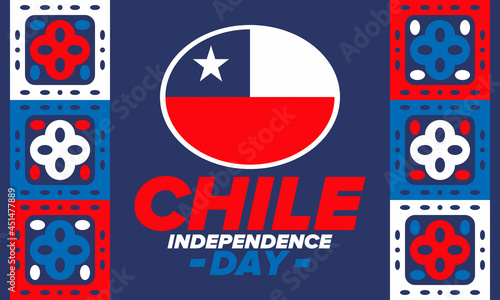 Chile Independence Day. Happy national holiday Fiestas Patrias. Freedom day. Celebrate annual in September 18. Chile flag. Patriotic chilean design. Poster, card, banner, template, background. Vector