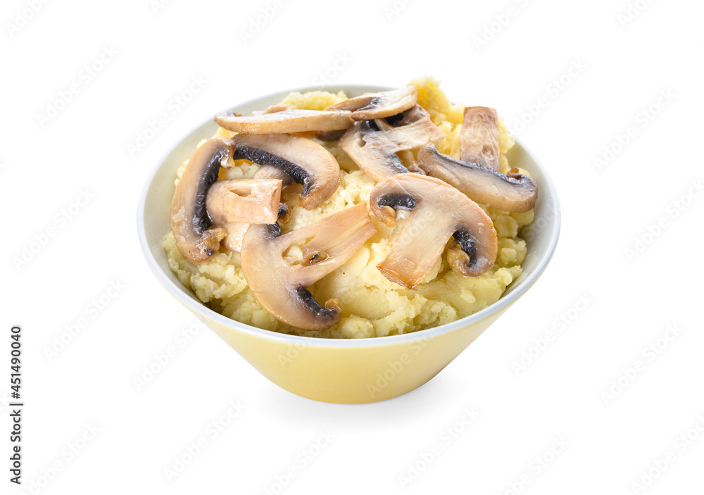 Bowl with tasty mashed potatoes and mushrooms on white background Bowl with tasty mashed potatoes and mushrooms on white background