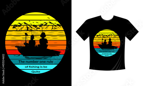THe NUmber one rule of fishing is be quite - Fishing T Shirt Design Template Vector