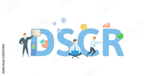 DSCR, Debt Service Coverage Ratio. Concept with keyword, people and icons. Flat vector illustration. Isolated on white.