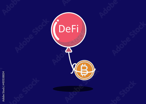 illustration of Cryptocurrency Decentralized(DeFi). DeFi balloon taking bitcoin. Vector.