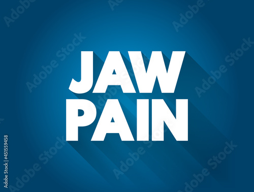 Jaw pain text quote, concept background