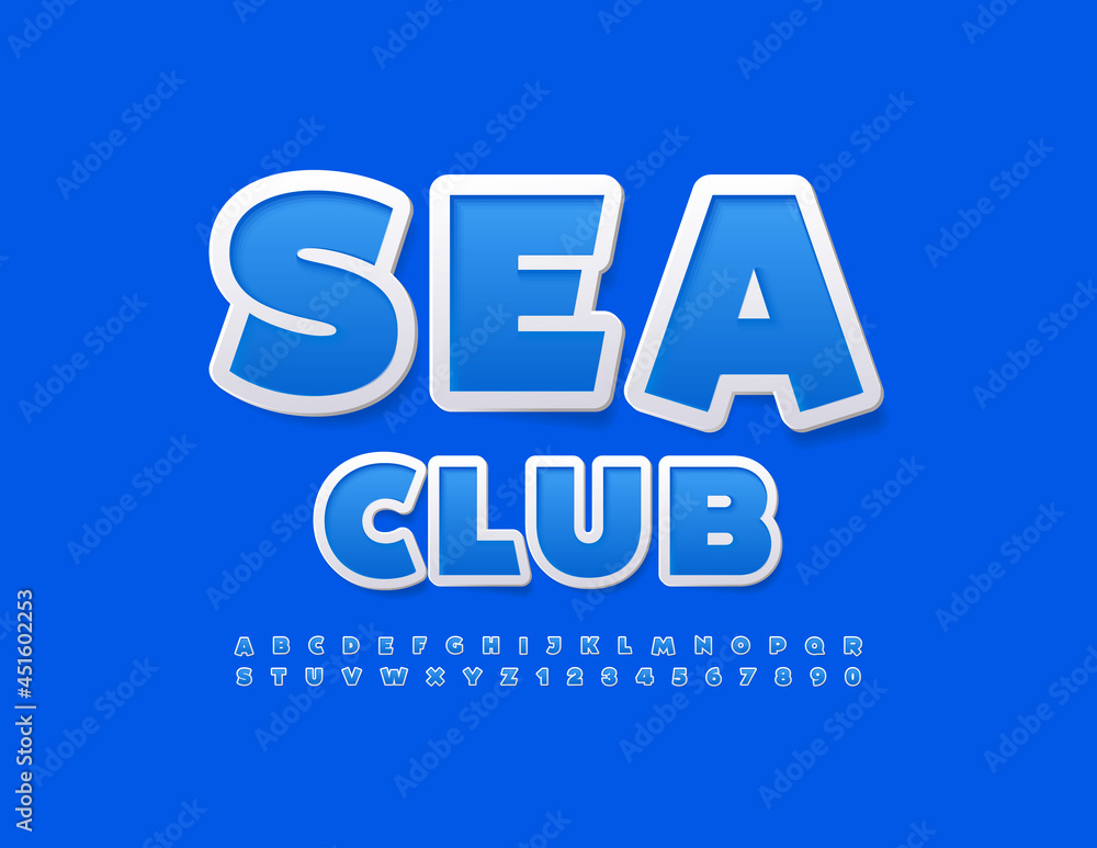 Vector blue banner Sea Club with modern Font. Set of stylish Alphabet Letters and Numbers Vector blue banner Sea Club with modern Font. Set of stylish Alphabet Letters and Numbers