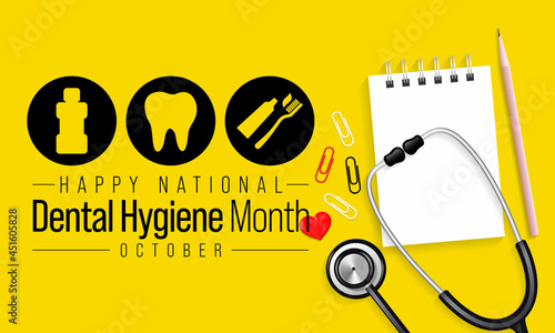 National Dental Hygiene month is observed every year in October, to celebrate the work dental hygienists do, and help raise awareness on the importance of good oral health. Vector illustration