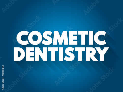 Cosmetic dentistry text quote, concept background