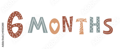 Six month baby lettering in Scandinavian style